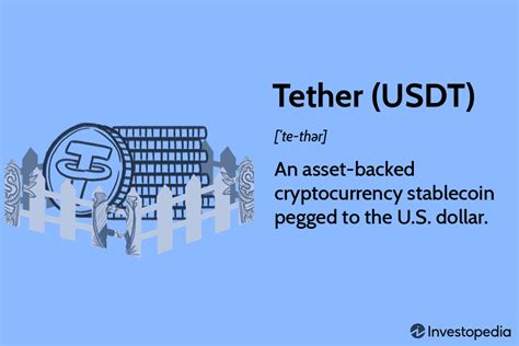 Tether (USDT) and Its