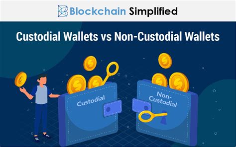 Custodial Services vs. Non-Custodial